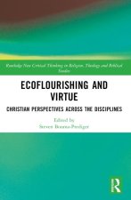 Ecoflourishing and Virtue
