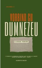 Vorbind cu Dumnezeu vol. 2