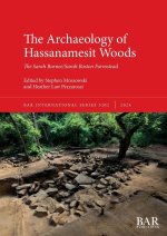 The Archaeology of Hassanamesit Woods