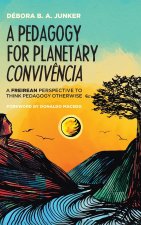 A Pedagogy for Planetary Conviv?ncia