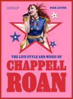 The Life, Style and Music of Chappell Roan
