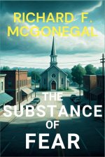 The Substance of Fear