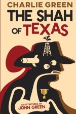 The Shah of Texas