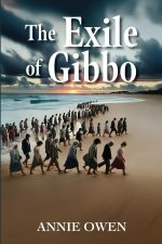 The Exile of Gibbo