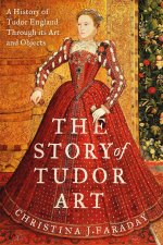 The Story of Tudor Art