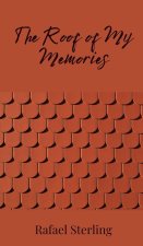 The Roof of My Memories