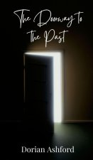 The Doorway to the Past