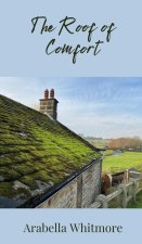 The Roof of Comfort