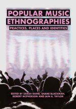Popular Music Ethnographies