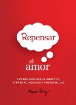 Repensar El Amor