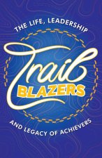 TRAILBLAZERS
