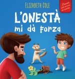 L'onest? mi d? Forza