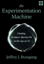The Experimentation Machine