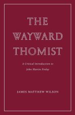 The Wayward Thomist