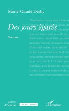 Des jours égarés