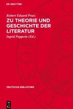 Zu Theorie und Geschichte der Literatur
