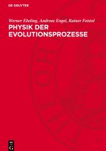 Physik der Evolutionsprozesse