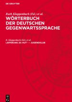Wörterbuch der deutschen Gegenwartssprache, Lieferung 25, Hut<sup>1</sup>- - Jugendklub