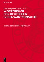 Wörterbuch der deutschen Gegenwartssprache, Lieferung 27, Kiefern- - Komperativ