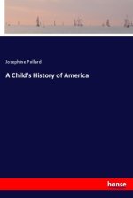 A Child's History of America