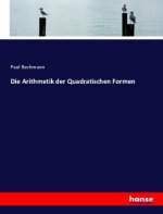 Die Arithmetik der Quadratischen Formen