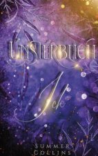Unsterblich Ich