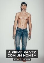 A primeira vez com um homem