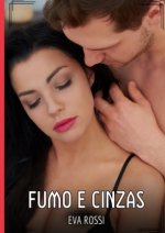 Fumo e Cinzas