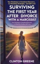 Surviving The First Year After Divorce