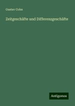Zeitgeschäfte und Differenzgeschäfte