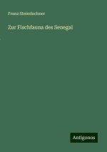 Zur Fischfauna des Senegal