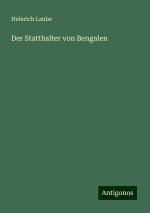 Der Statthalter von Bengalen
