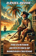 The Further Adventures Of Robinson Crusoe(Illustrated)