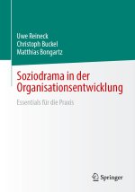 Soziodrama in der Organisationsentwicklung