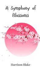 A Symphony of Blossoms