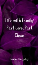 Life with Family