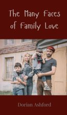 The Many Faces of Family Love