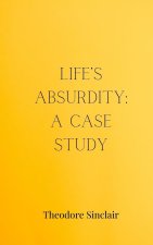 Life's Absurdity