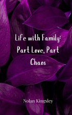 Life with Family