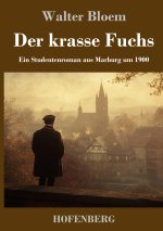 Der krasse Fuchs