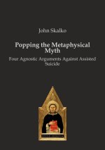 Popping the Metaphysical Myth
