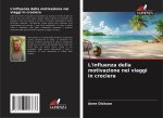 L'influenza della motivazione nei viaggi in crociera