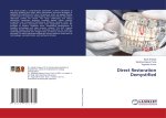 Direct Restoration Demystified