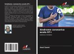 Sindrome coronarica acuta ST+