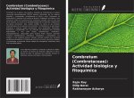 Combretum (Combretaceae): Actividad biológica y fitoquímica