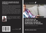 Condiciones de producción de los programas sanitarios televisados en Kinshasa