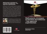 Médicaments chroniques et fonctions thyro?diennes : Une approche expérimentale