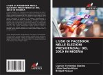 L'USO DI FACEBOOK NELLE ELEZIONI PRESIDENZIALI DEL 2019 IN NIGERIA