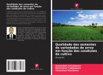 Qualidade das sementes de variedades de arroz em funç?o das condiç?es de cultivo