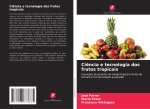 Ci?ncia e tecnologia dos frutos tropicais